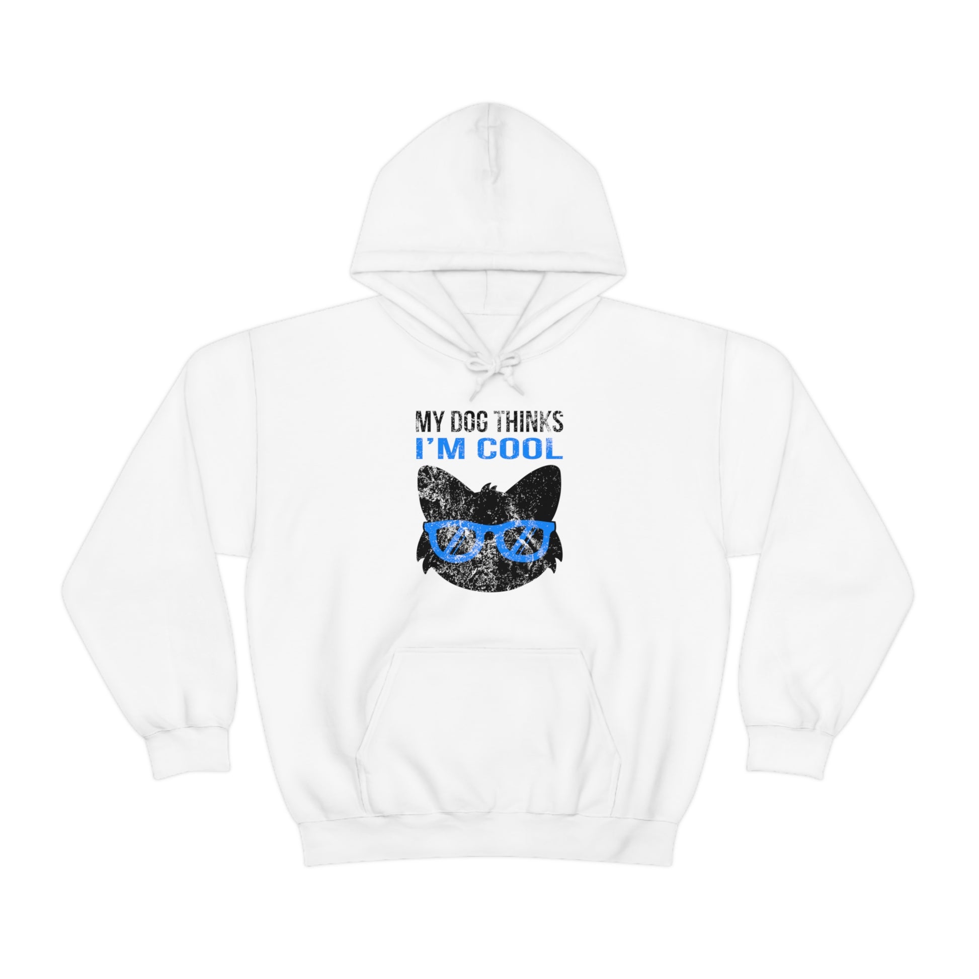white My dog thinks I'm cool women men hoodie sweatshirt