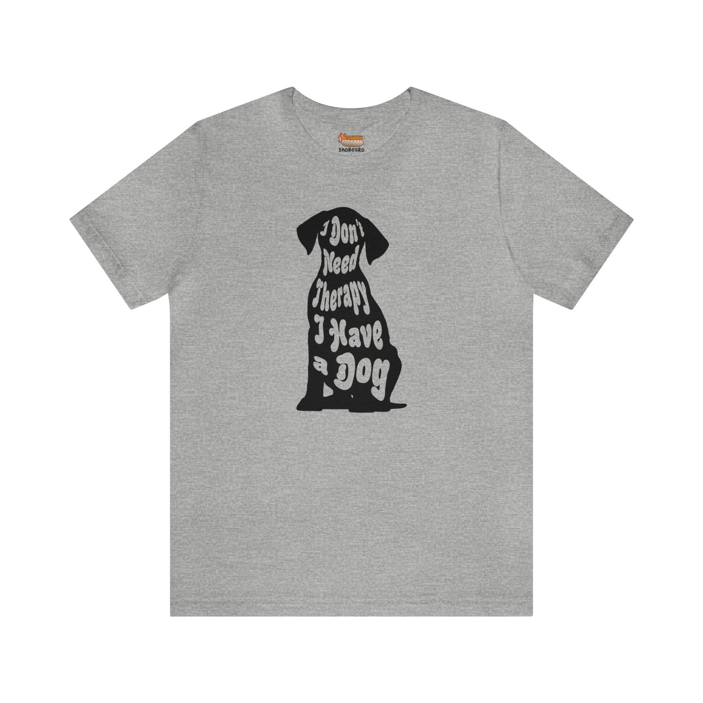Dog T-shirt Therapy Women & Men
