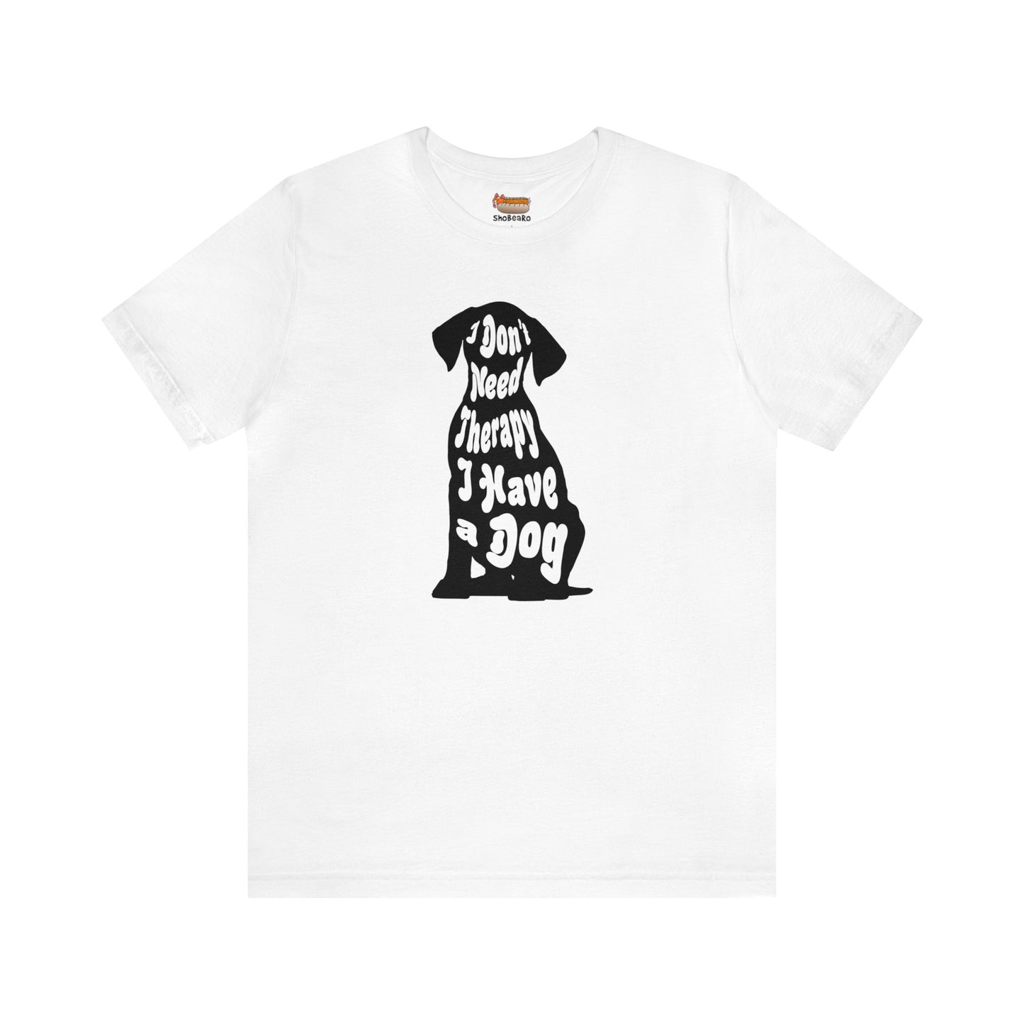 Dog T-shirt Therapy Women & Men