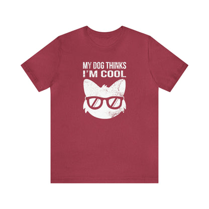 red My dog thinks I'm cool women men t-shirt unisex short sleeve shirt