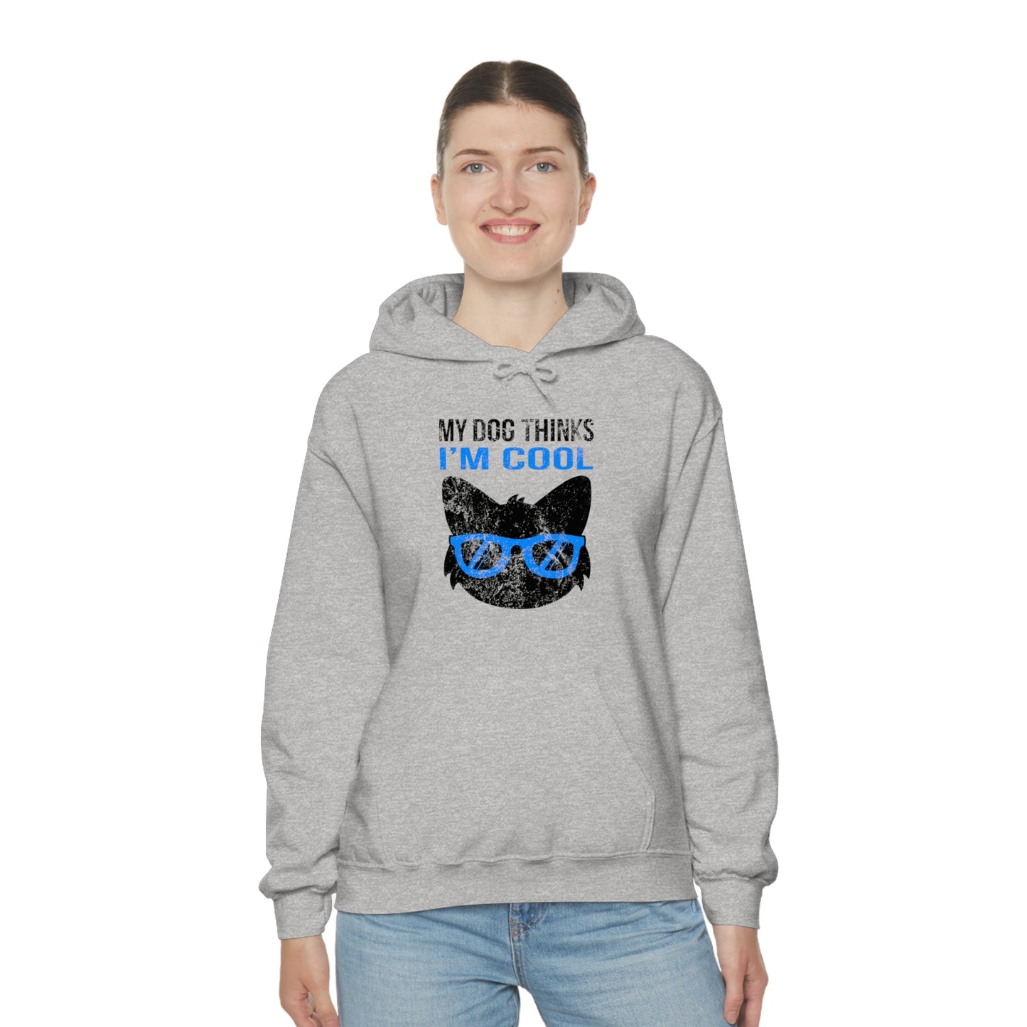 Dog Hoodie Thinks I'm Cool Distressed Women & Men
