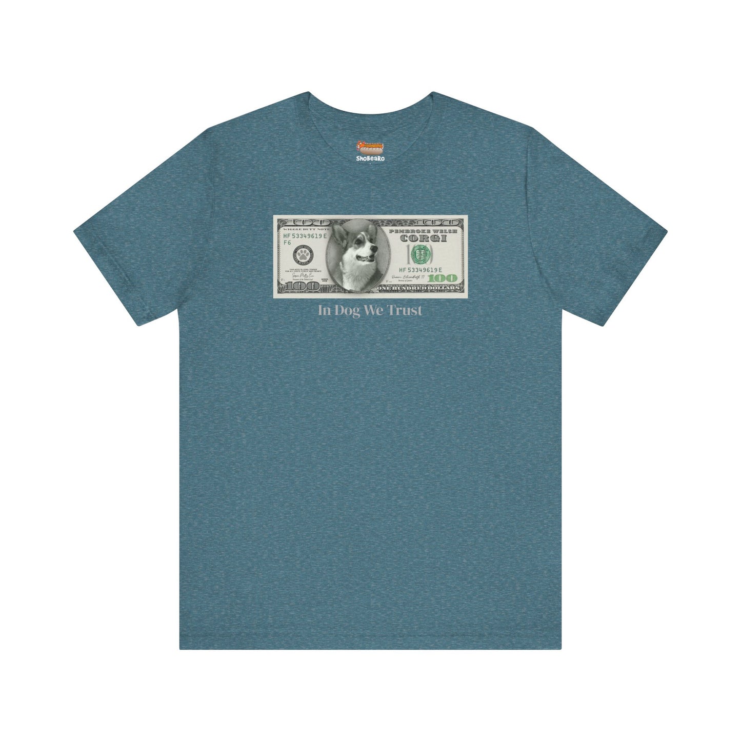 Corgi T-shirt Dog Money $100 Women & Men
