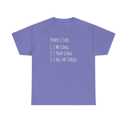 Corgi T-shirt People I Like Women & Men