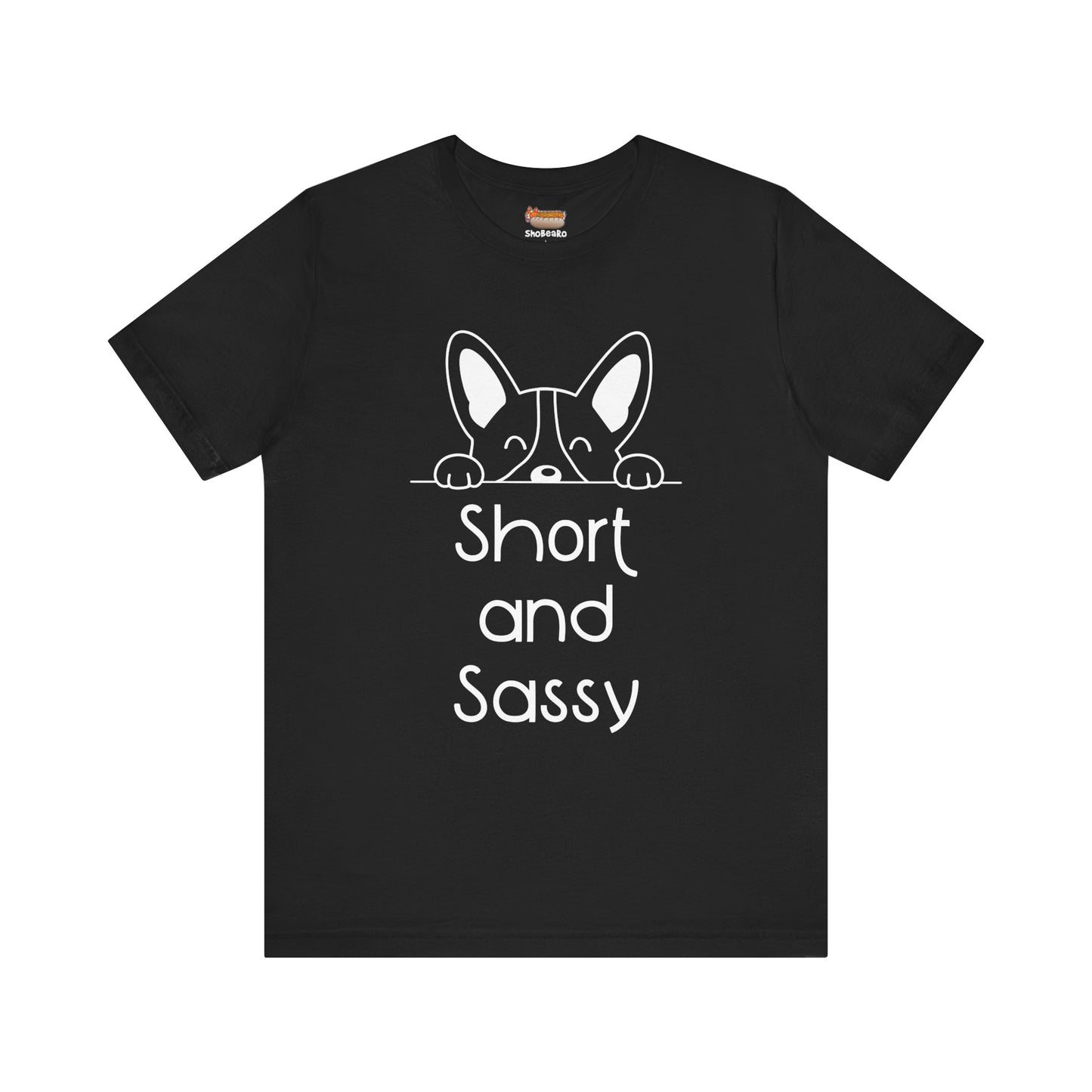Corgi T-shirt Short and Sassy Women & Men