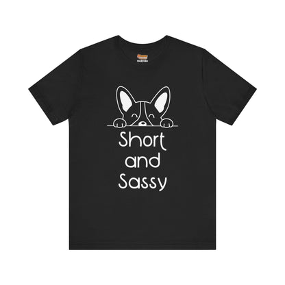 Corgi T-shirt Short and Sassy Women & Men