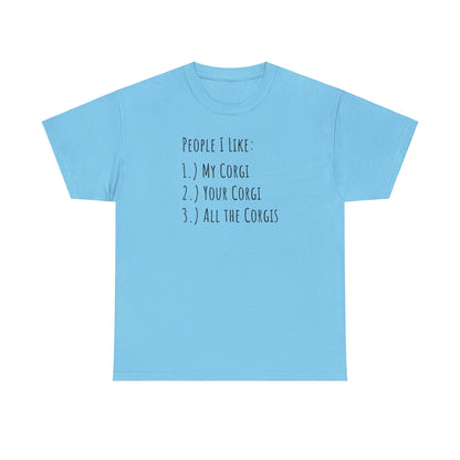 Corgi T-shirt People I Like Women & Men