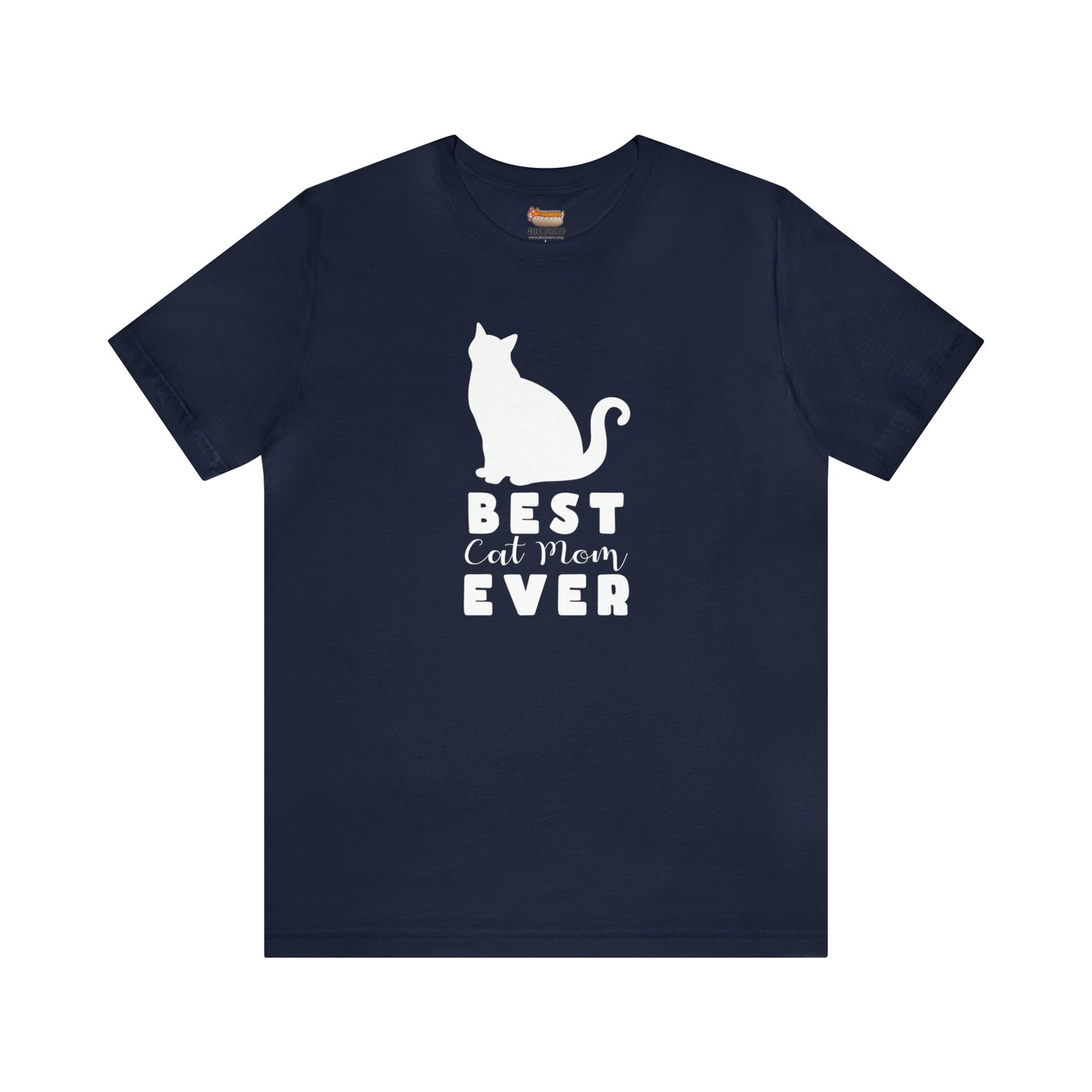 Best Cat Mom Ever Women T-Shirts Unisex Jersey Short Sleeve Tee