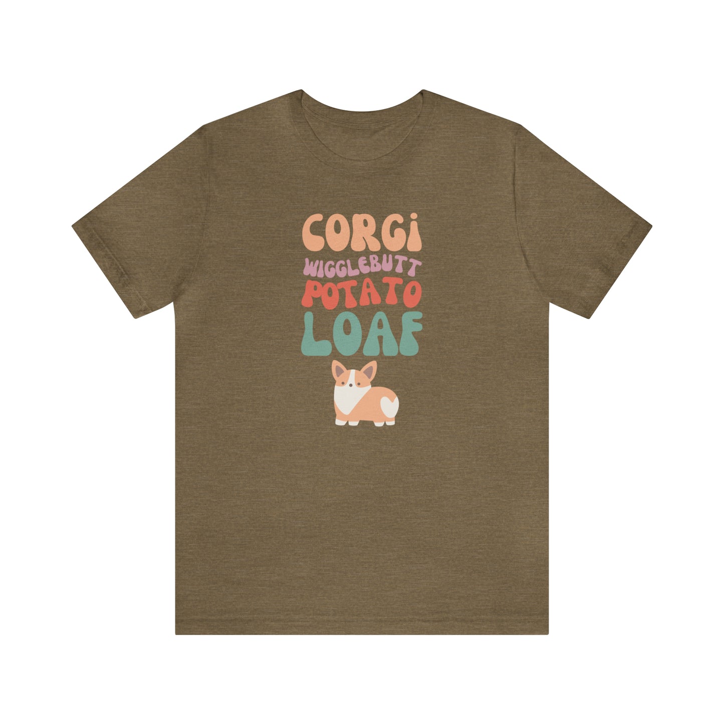 Corgi T-shirt Wigglebutt Potato Loaf Women & Men
