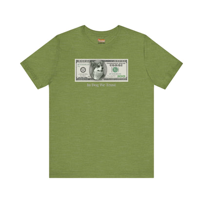 Corgi T-shirt Dog Money $100 Women & Men