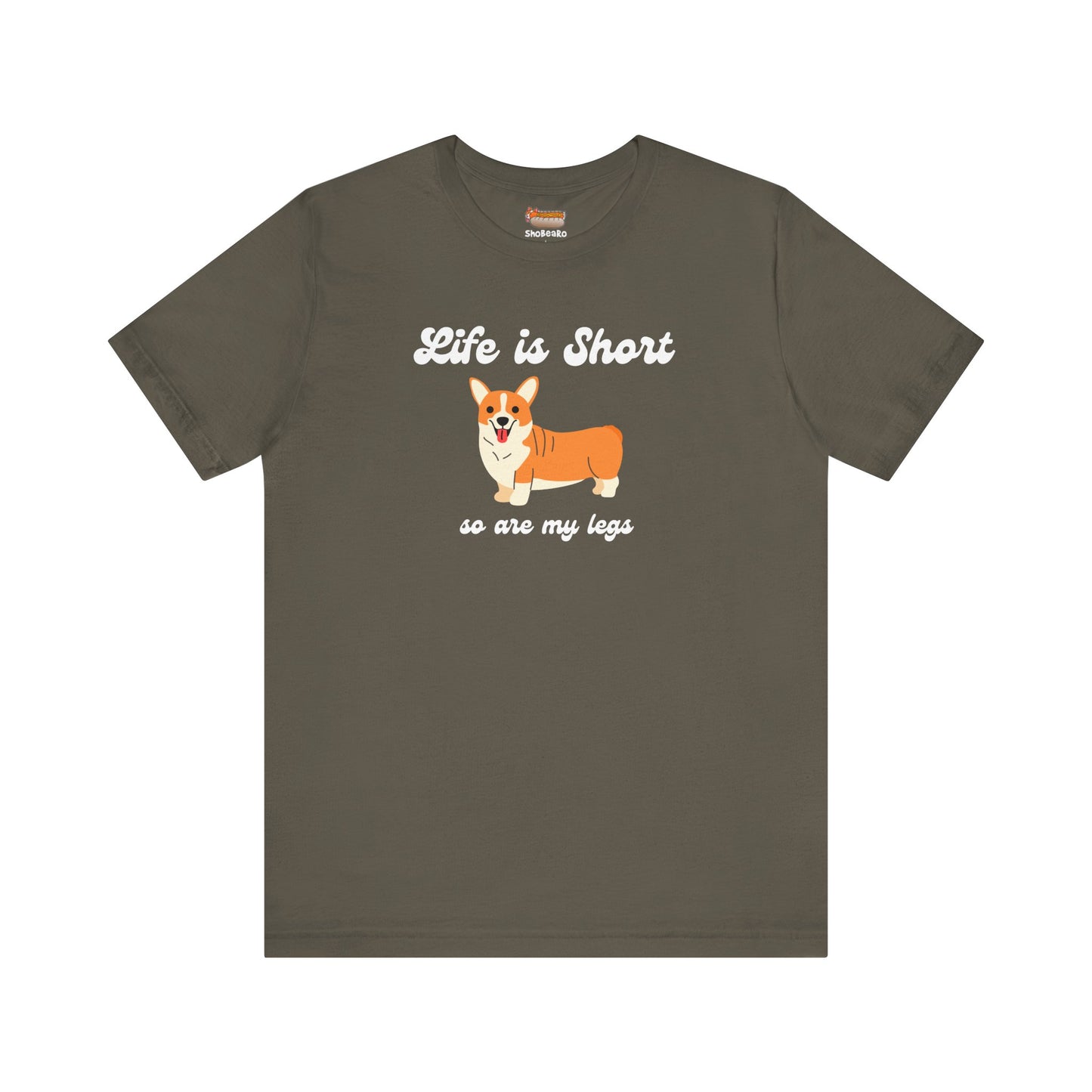 Corgi T-shirt Life is Short Women & Men