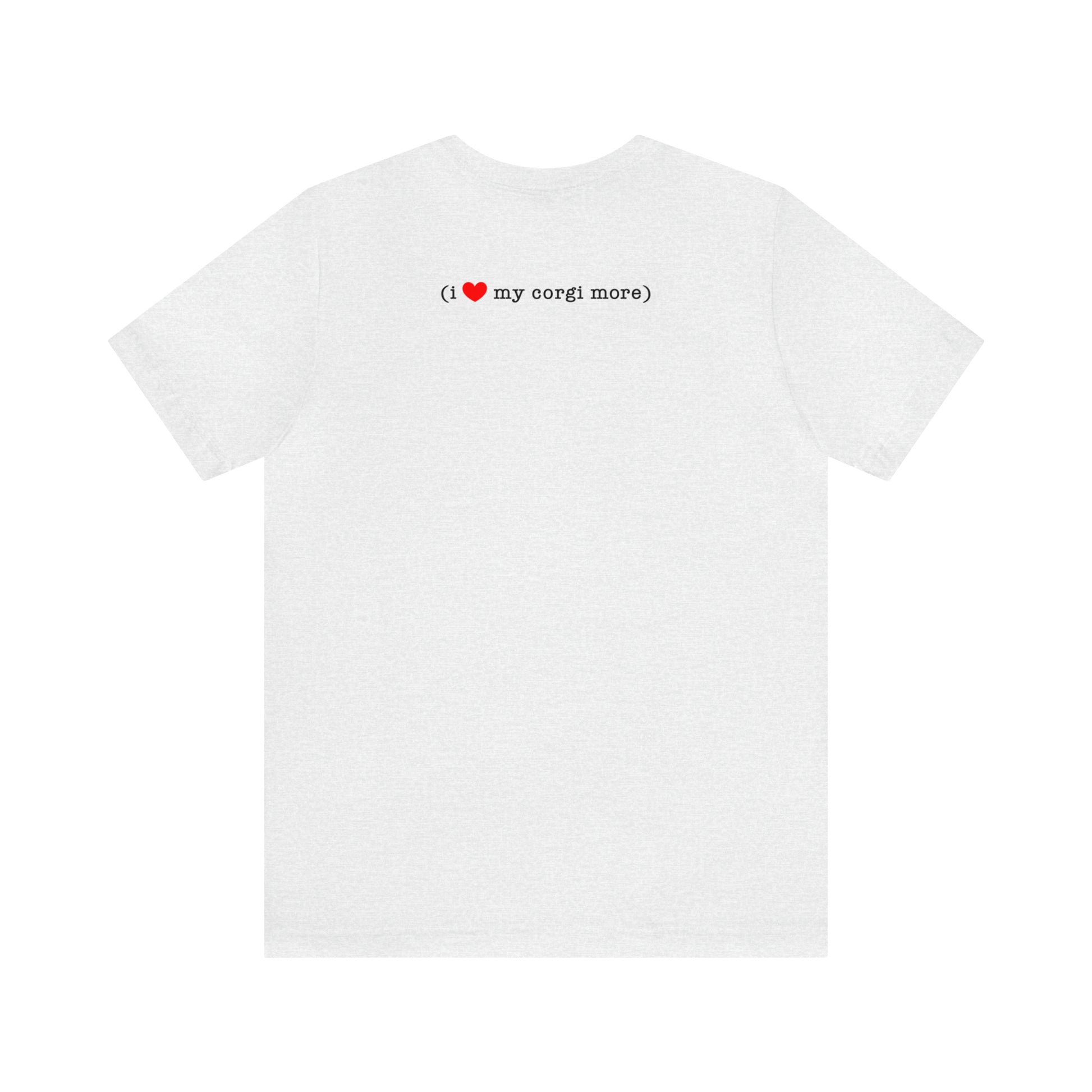 gray I love my hubby and my corgi more adult unisex t-shirt back