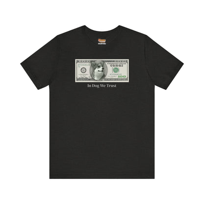Corgi T-shirt Dog Money $100 Women & Men