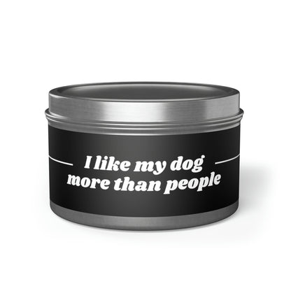 Love My Dog Candle Scented Organic Soy Tin Candles