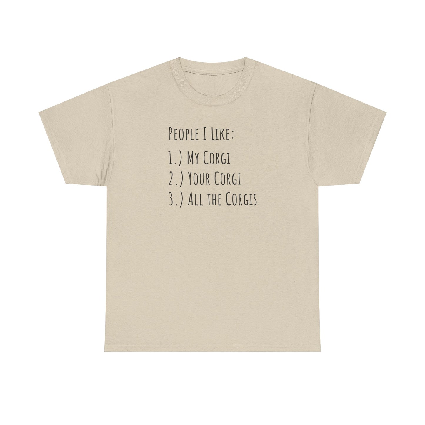 Corgi T-shirt People I Like Women & Men