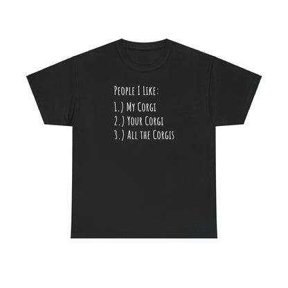 Corgi T-shirt People I Like Women & Men