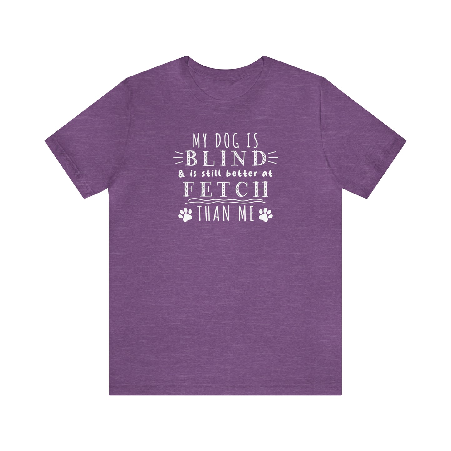 purple blind dog fetch funny humorous women men t-shirt unisex short sleeve shirt